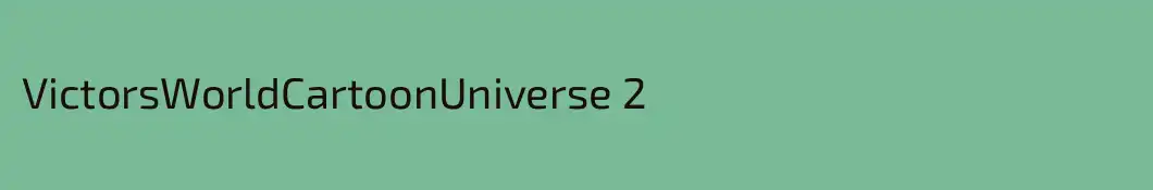 VictorsWorldCartoonUniverse 2